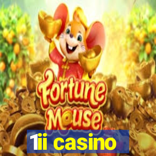 1ii casino